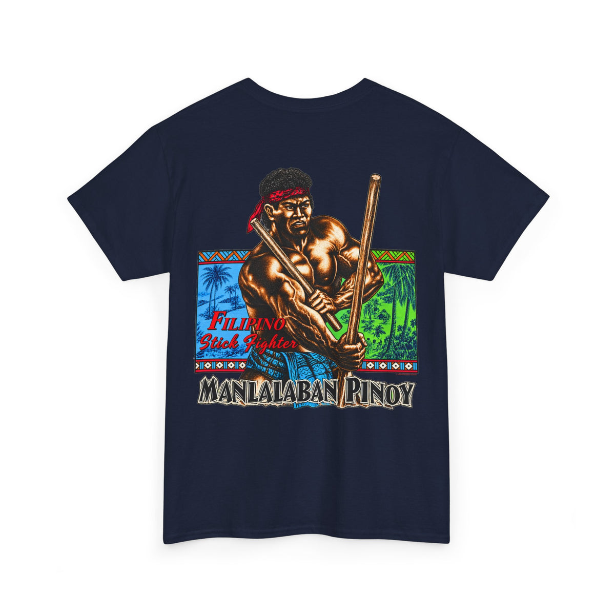 Filipino Strength Manlalaban Pinoy Stick Fighter Unisex Heavy Cotton Tee