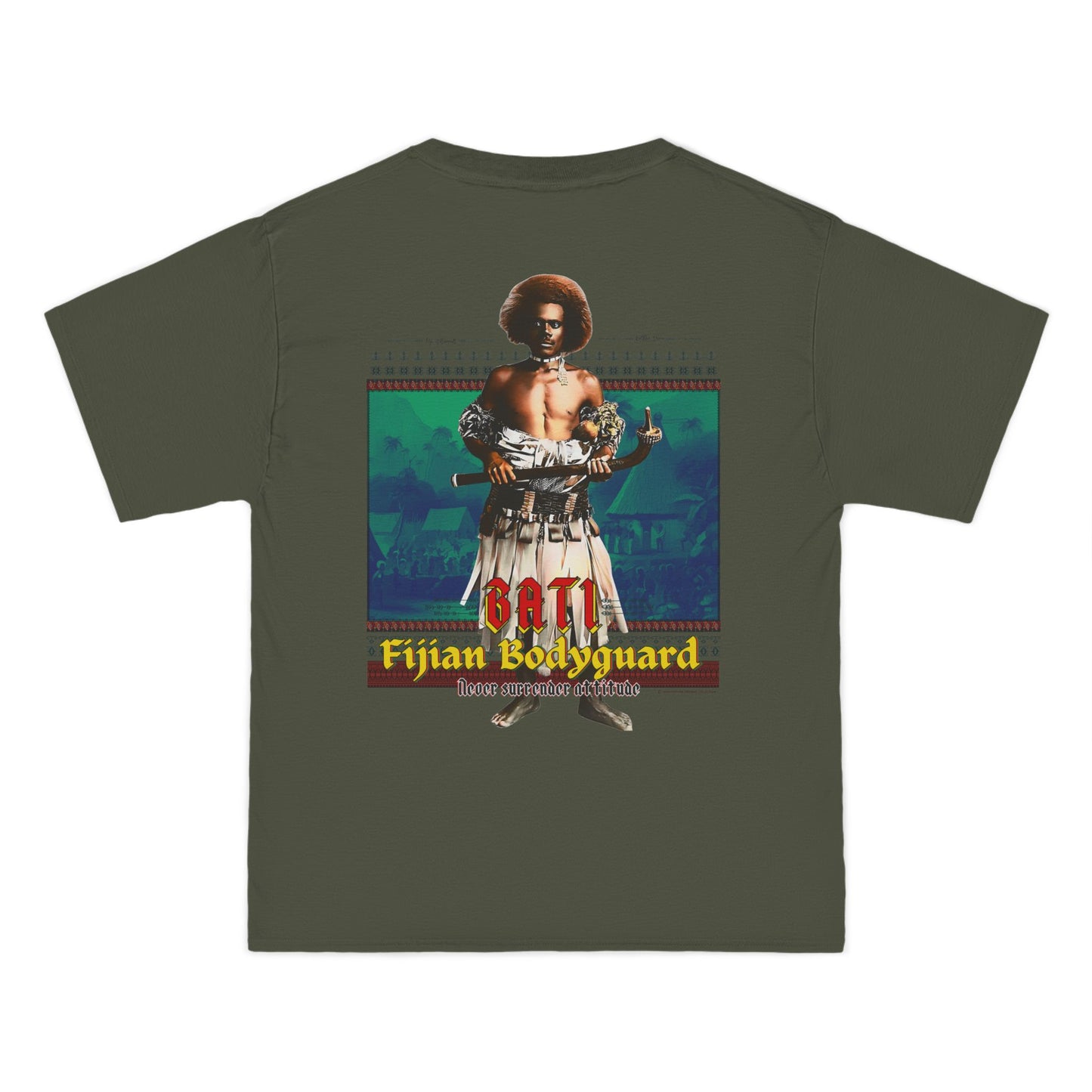 Local Strength Bati Fijian Bodyguard Never Surrender Attitude Tabu Soro Beefy-T®  Short-Sleeve T-Shirt