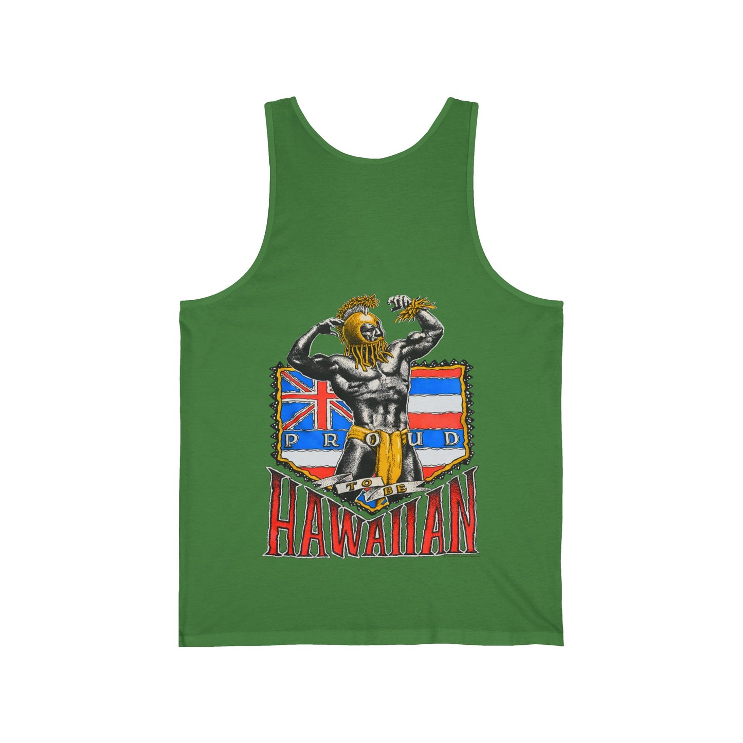 Hawaiian Strength Proud To Be Hawaiian Vintage Design 90s New Print Unisex Jersey Tank