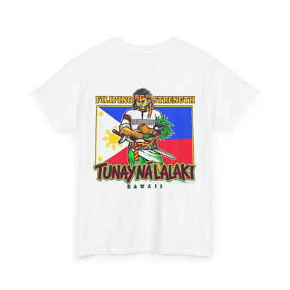Filipino Strength Tunay Na Lalaki Filipino Strength Hawaii Unisex Heavy Cotton Tee