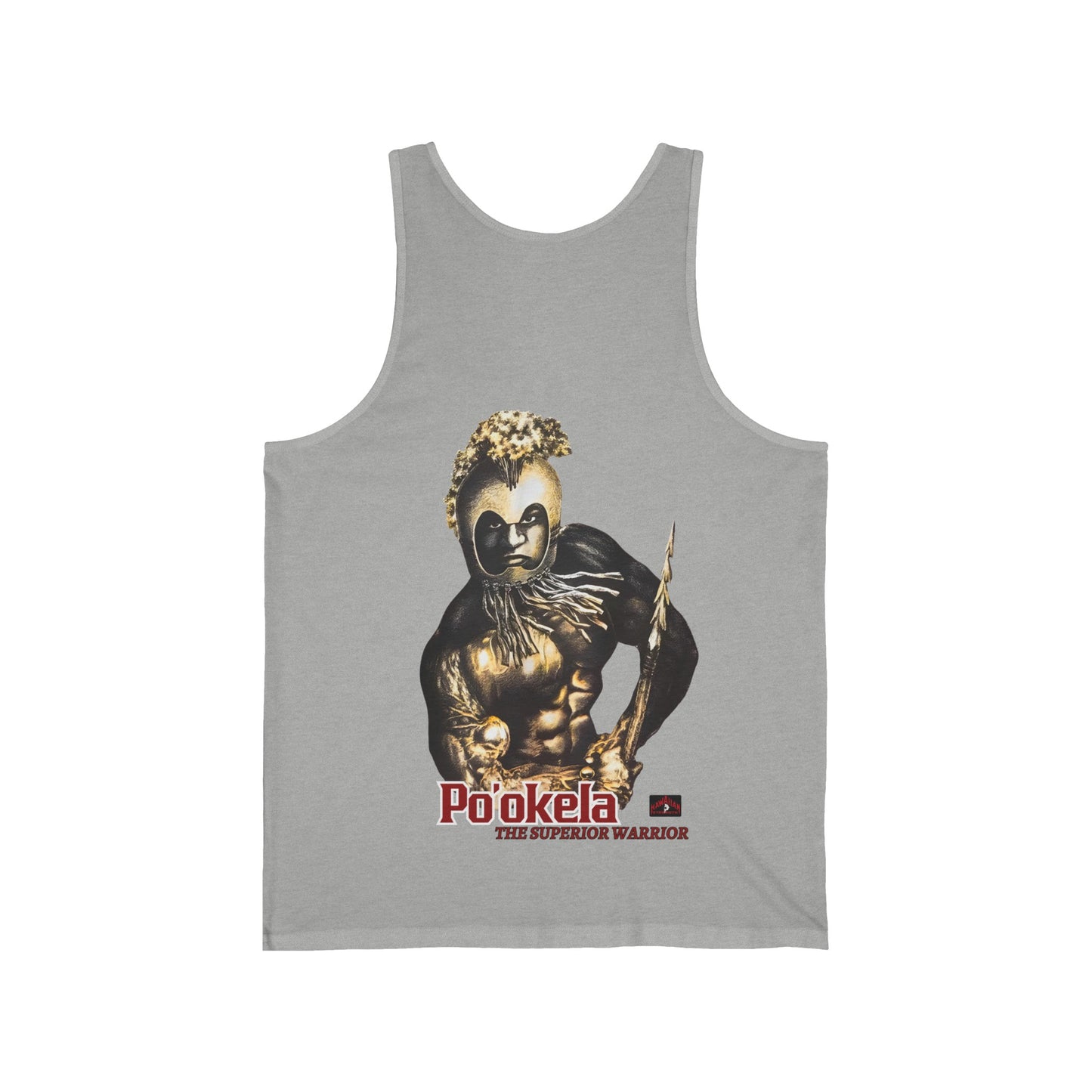 Hawaiian Strength Po'okela The Superior Warrior Vintage Design 90s New Print Unisex Jersey Tank