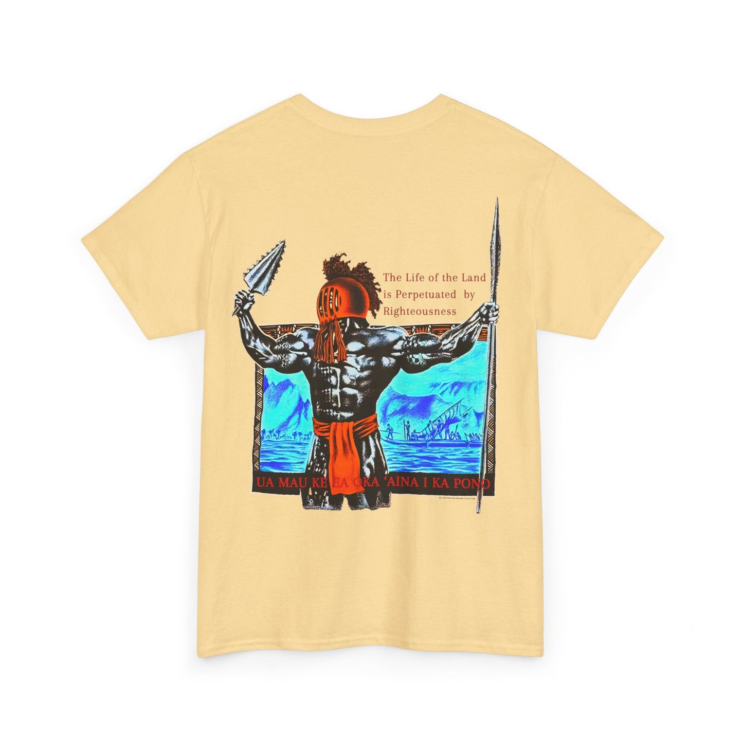 Hawaiian Strength The Life of the Land is Perpetuated by Righteousness Ua Mau Ke Ea Oka 'Aina I Ka Pono Vintage Design 90s New Print T-shirt Unisex Heavy Cotton Tee