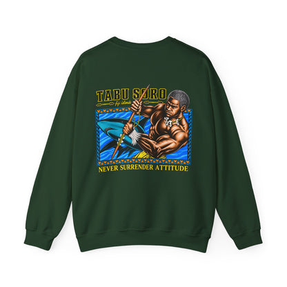 Local Strength Tabu Soro Fiji Islands Never Surrender Attitude Unisex Heavy Blend™ Crewneck Sweatshirt