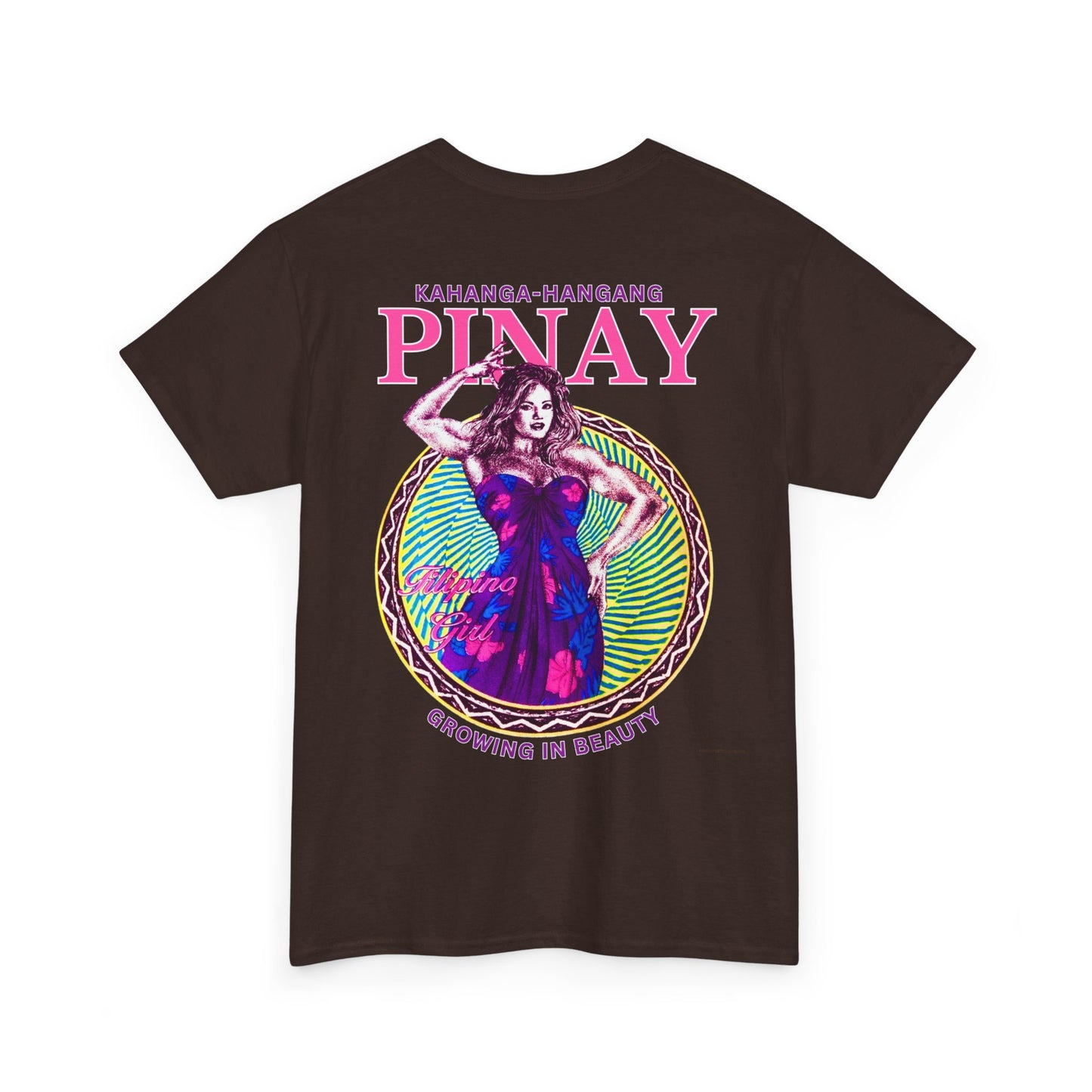 Filipino Strength Pinay Growing in Beauty Filipino Girl Kahanga Hangang Vintage Design 90s New Print T-shirt Unisex Heavy Cotton Tee