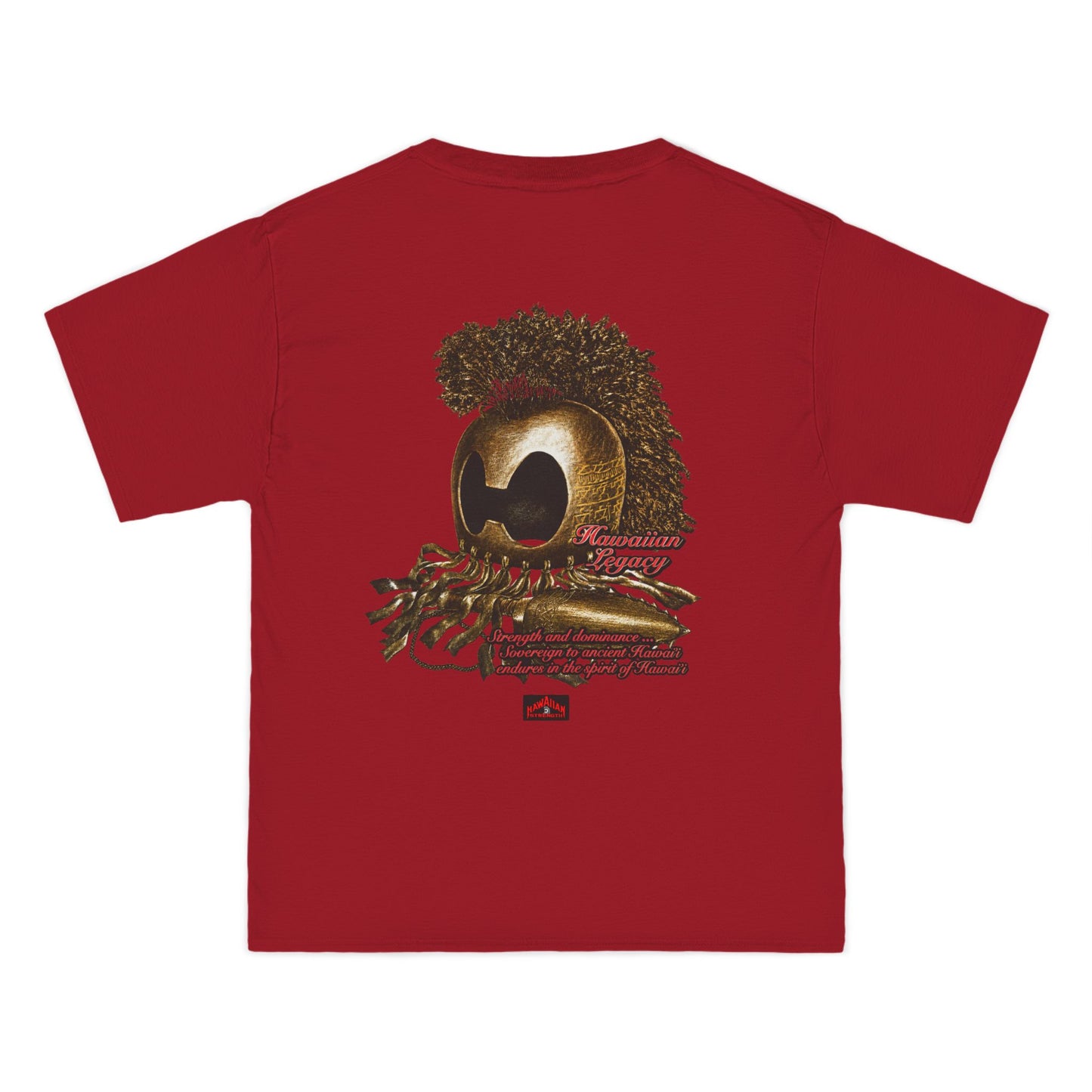 Hawaiian Strength Hawaiian Legacy Strength and Dominance Beefy-T®  Short-Sleeve T-Shirt