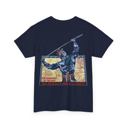 Hawaiian Strength The Champions of the Land Ka Pukaua Ahi Ka Nana Vintage Design 90s New Print Unisex Heavy Cotton Tee