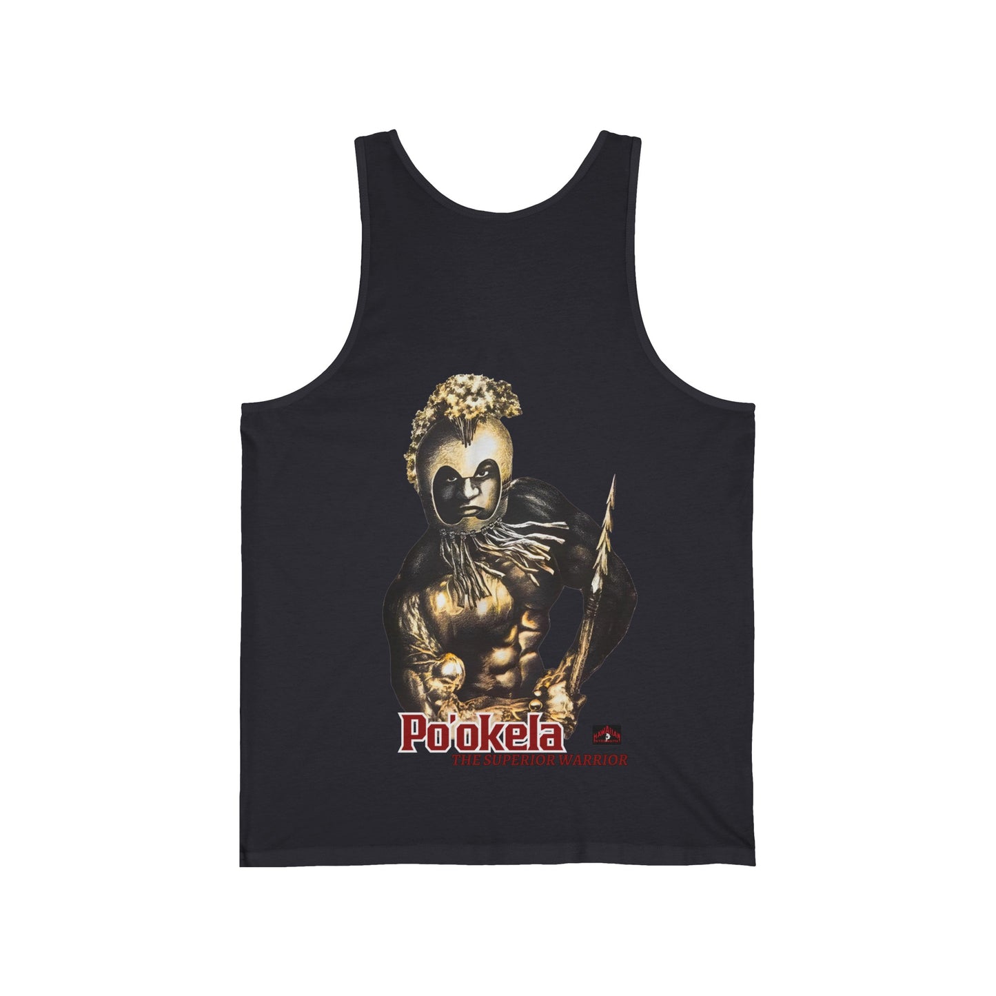 Hawaiian Strength Po'okela The Superior Warrior Vintage Design 90s New Print Unisex Jersey Tank