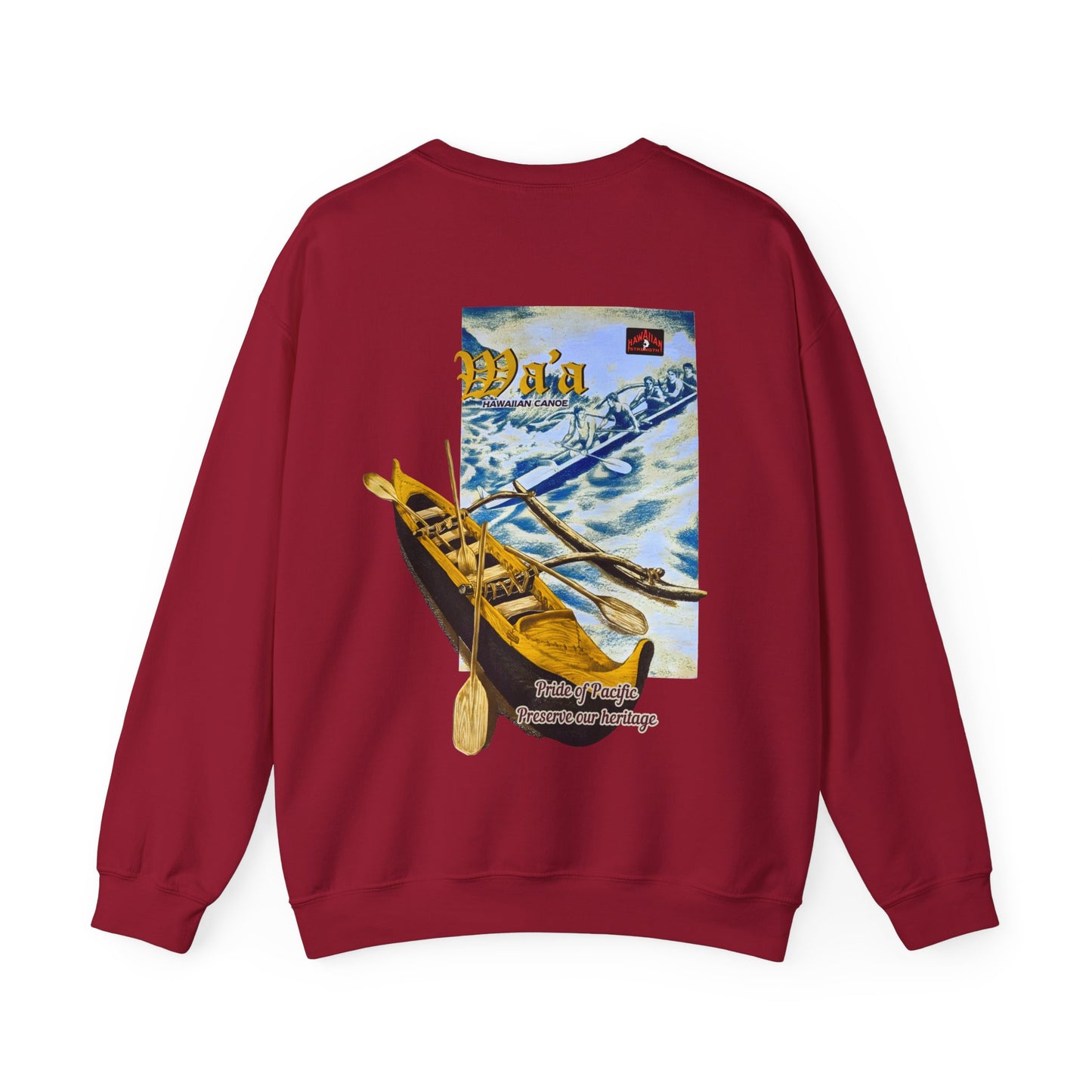 Hawaiian Strength Hawaiian Canoe Wa'a Pride of Pacific Preserve our Heritage Vintage Design 90s New Print Unisex Heavy Blend™ Crewneck Sweatshirt