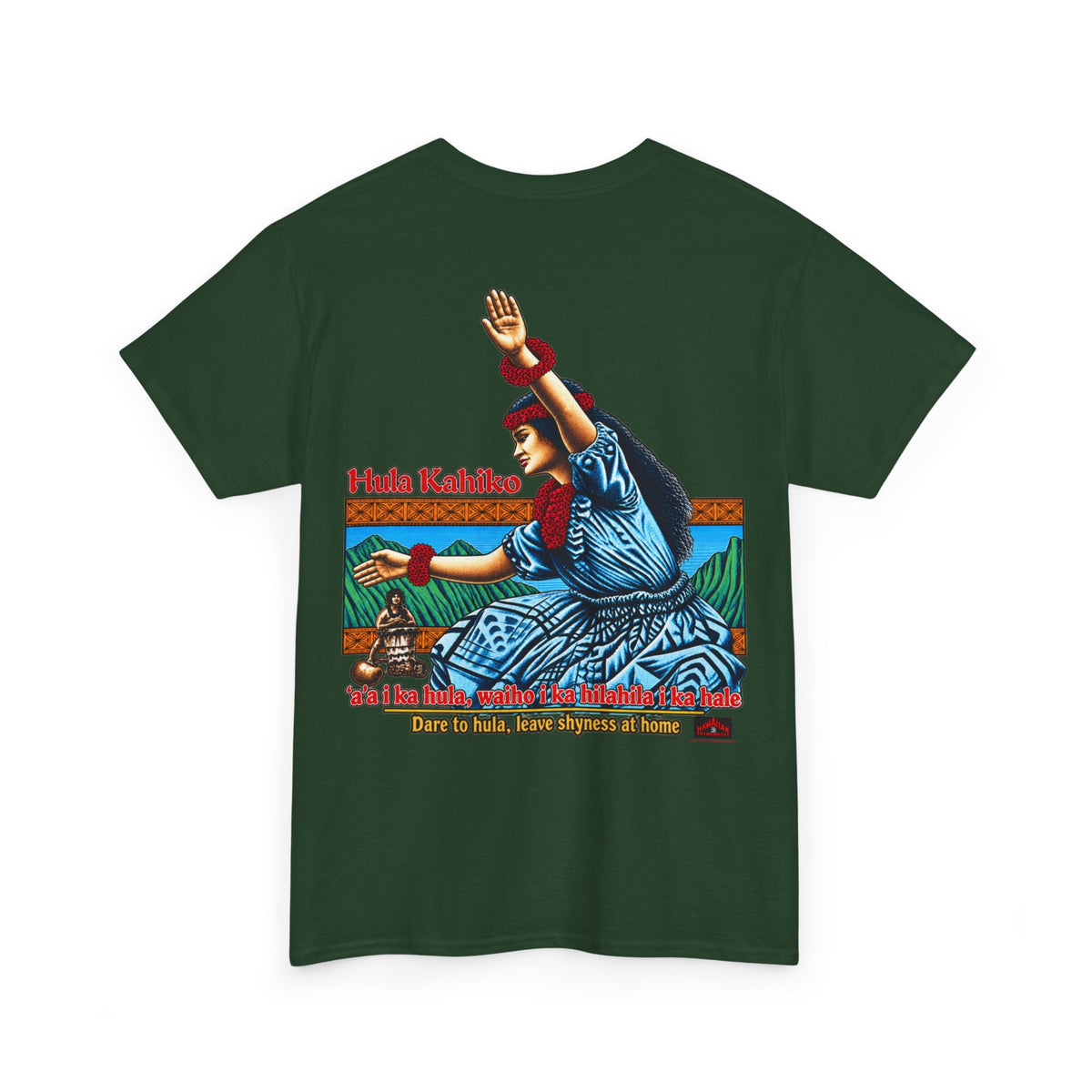 Hawaiian Strength Hula Kahiko Dare to Hula T-shirt Unisex Heavy Cotton Tee