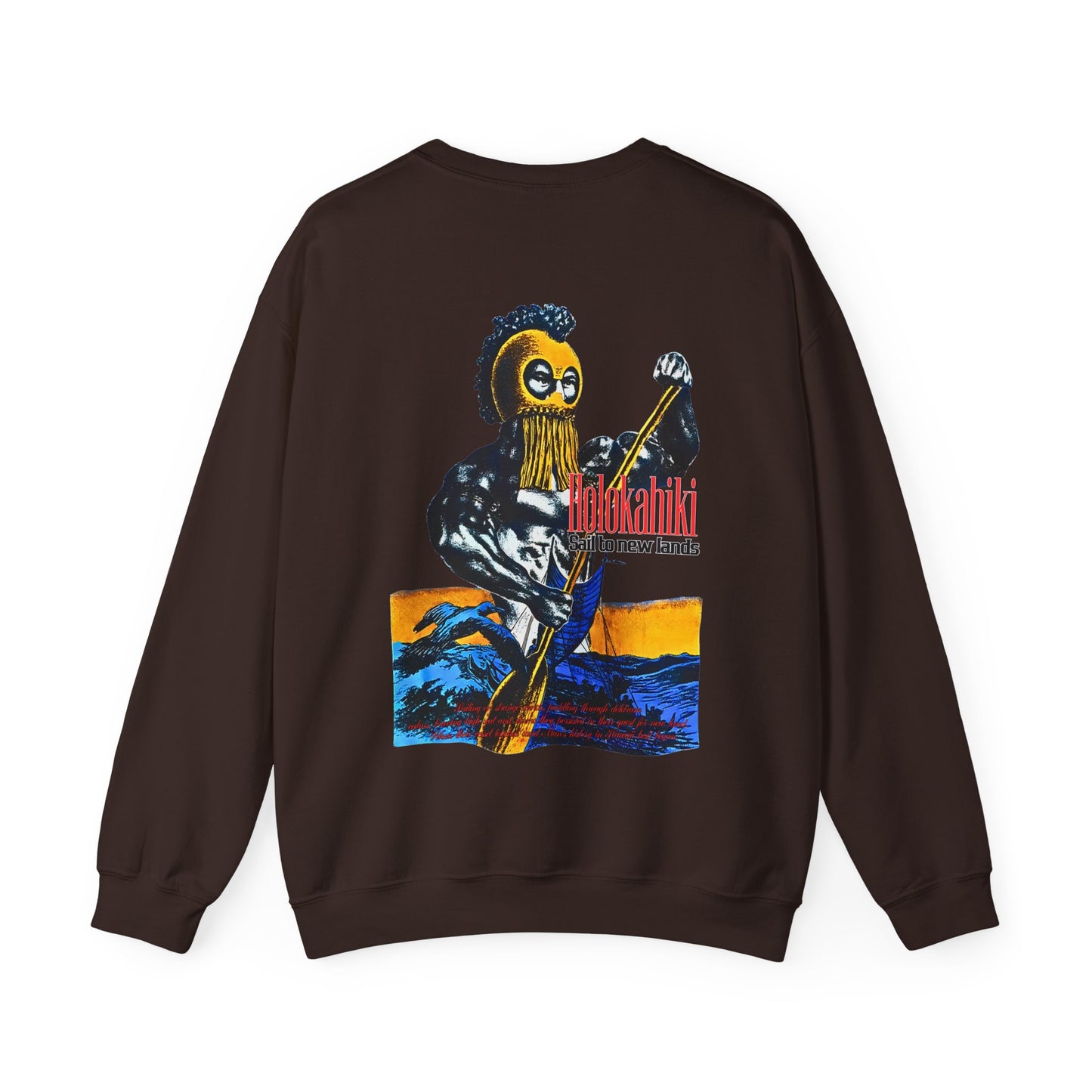 Hawaiian Strength Holokahiki Sail to New Lands Vintage Design 90s New Print Unisex Heavy Blend™ Crewneck Sweatshirt