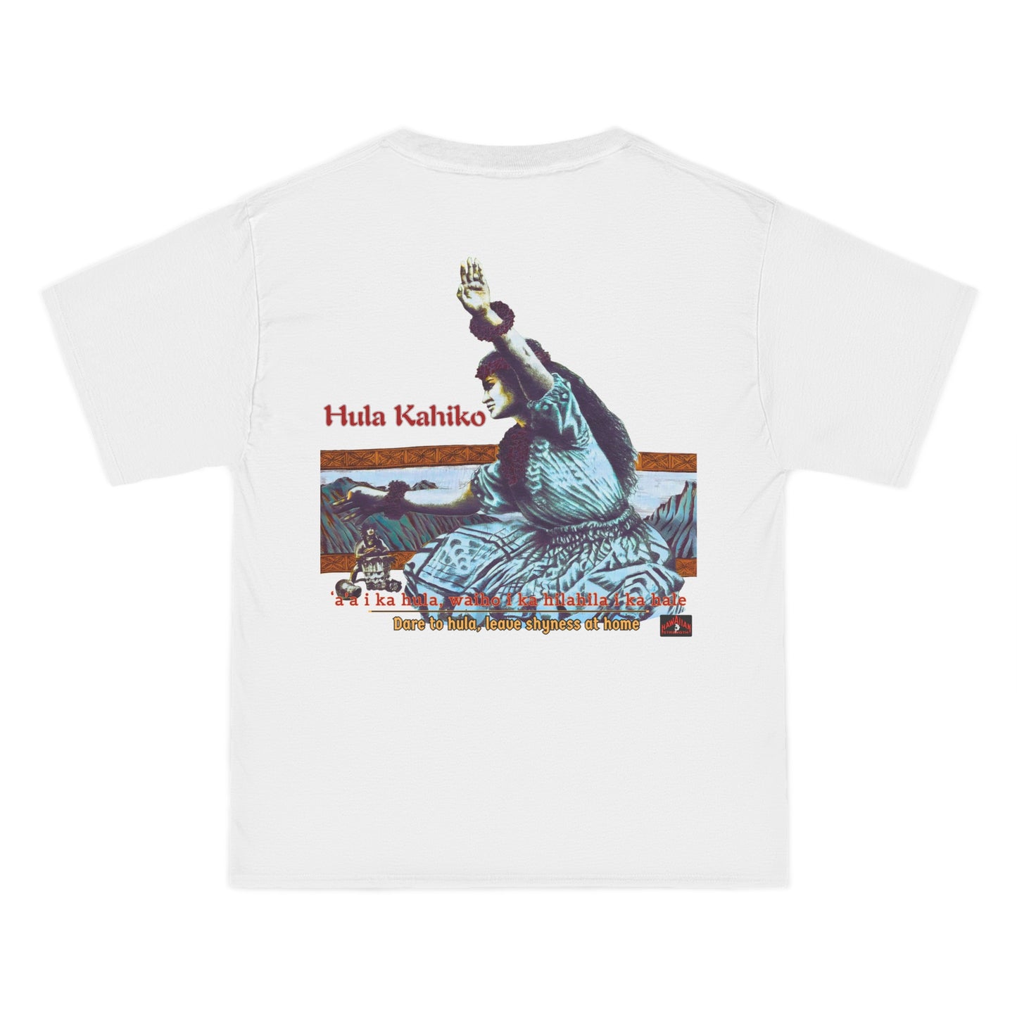 Hawaiian Strength Hula Kahiko Dare to Hula Leave Shyness at Home Vintage Design 90s New Print Beefy-T®  Short-Sleeve T-Shirt