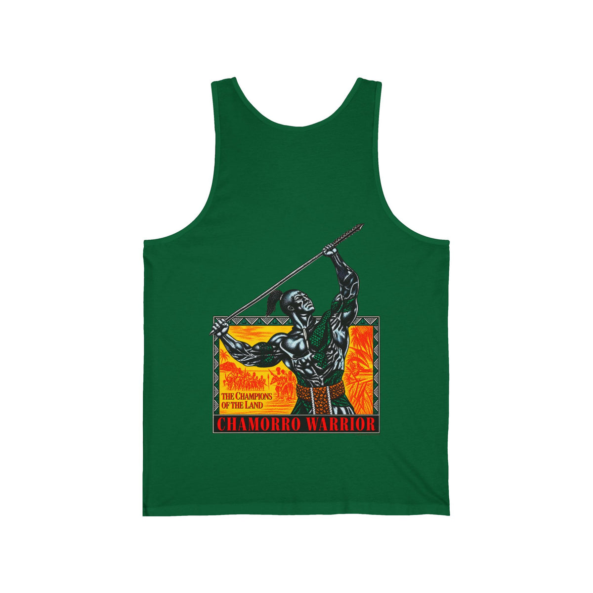 Chamorro Warrior Guam The Champions Of The Land Unisex Jersey Tank