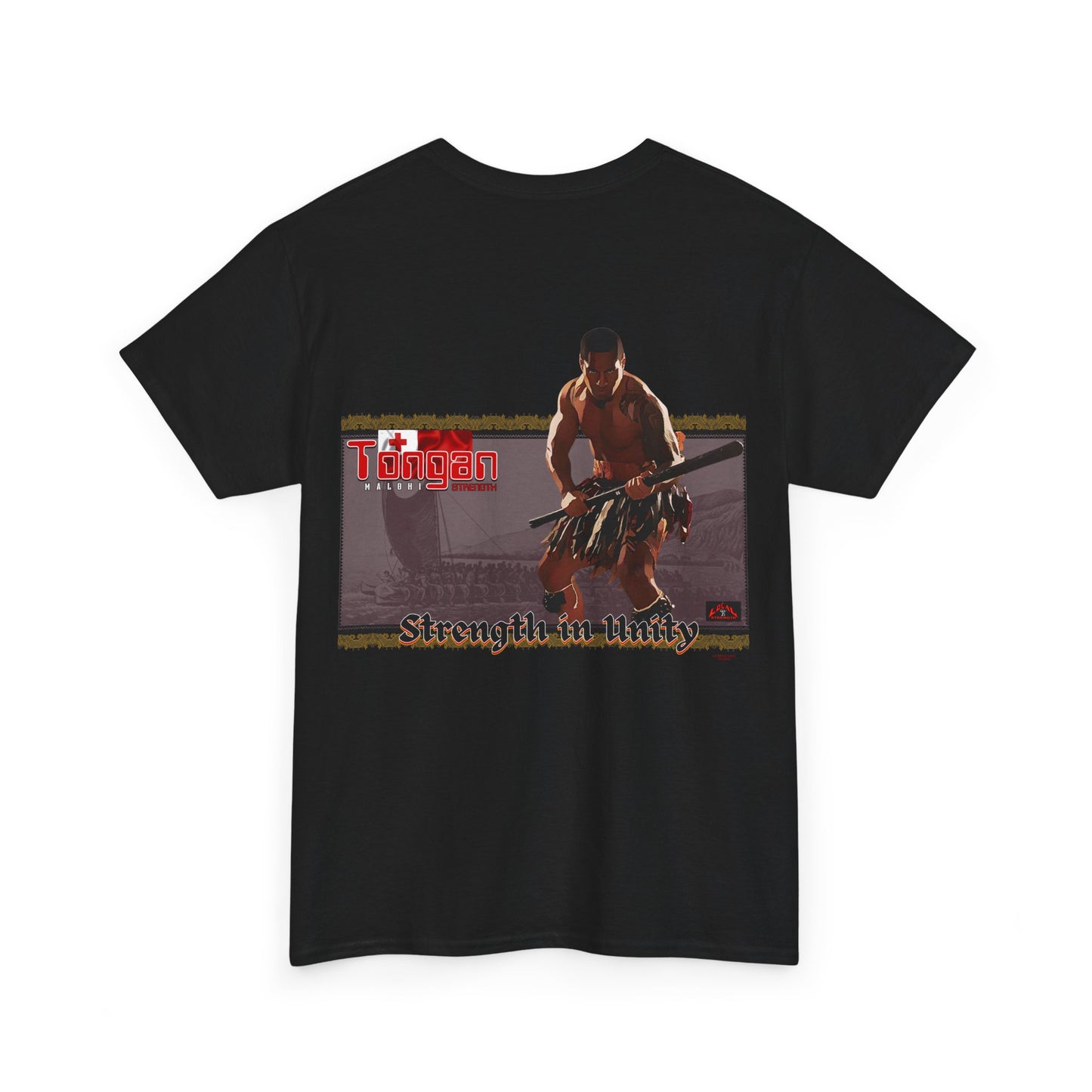Local Strength Tongan Strength Malohi Stregnth in Unity Unisex Heavy Cotton Tee