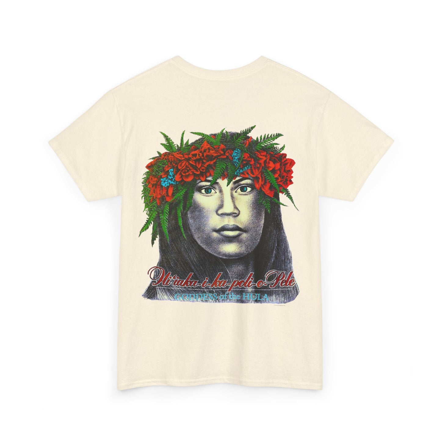 Hawaiian Strength Goddess of the Hula Hi'iaka-i-ka-poli-o-Pele Vintage Design 90s New Print T-shirt Unisex Heavy Cotton Tee