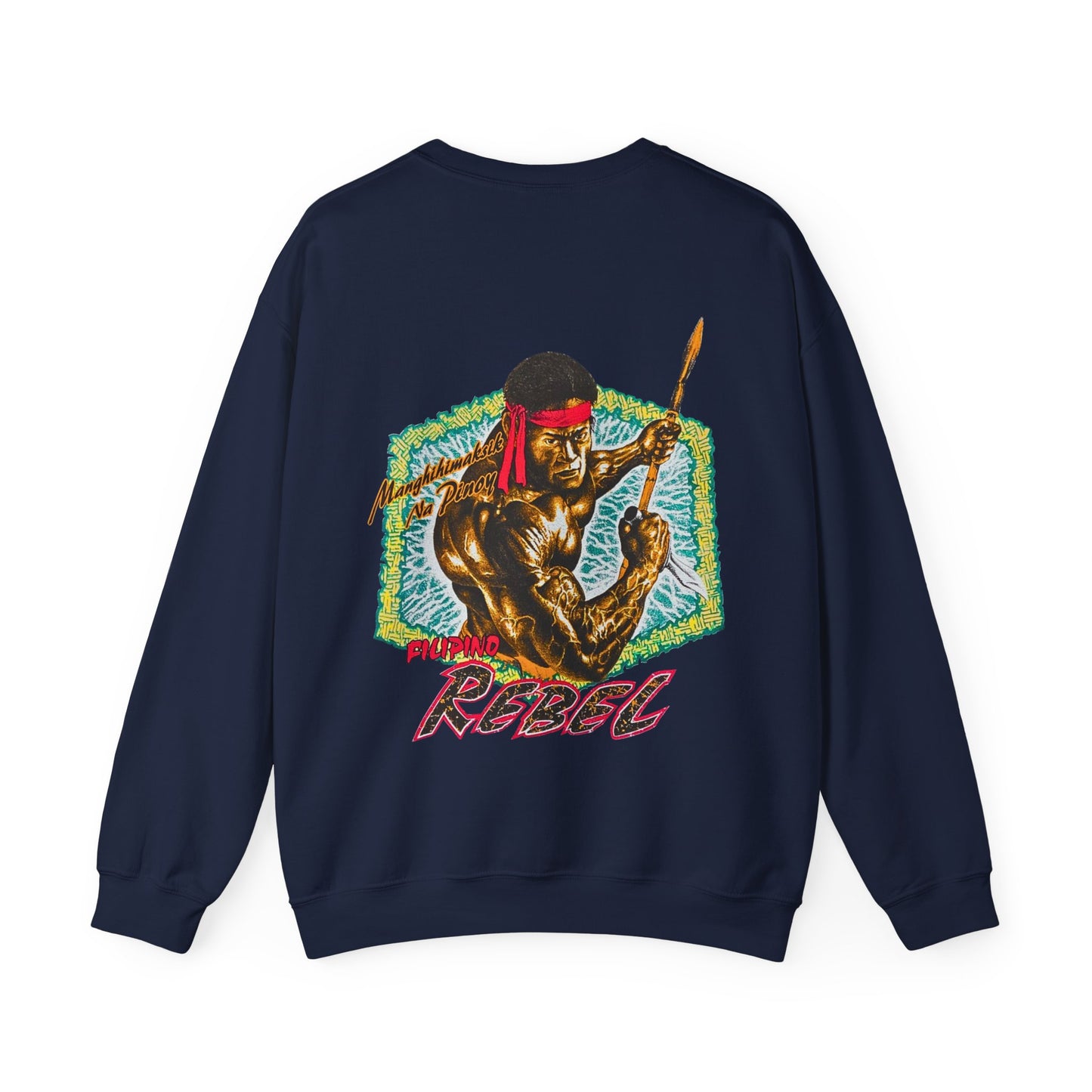 Filipino Strength Filipino Rebel Manghihimaksik Na Pinoy Vintage Design 90s New Print Unisex Heavy Blend™ Crewneck Sweatshirt