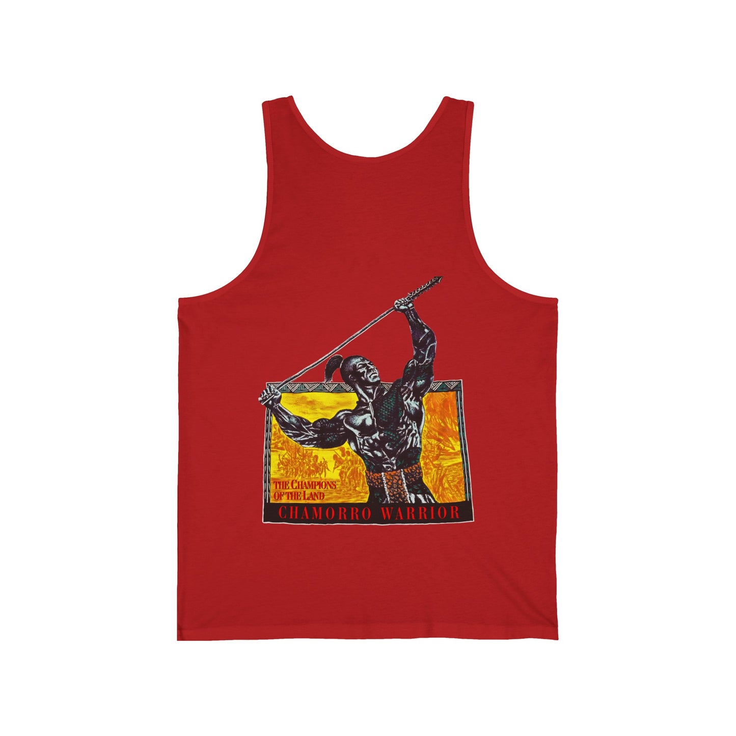 Chamorro Warrior Guam The Champions Of The Land Vintage Design 90s New Print Unisex Jersey Tank